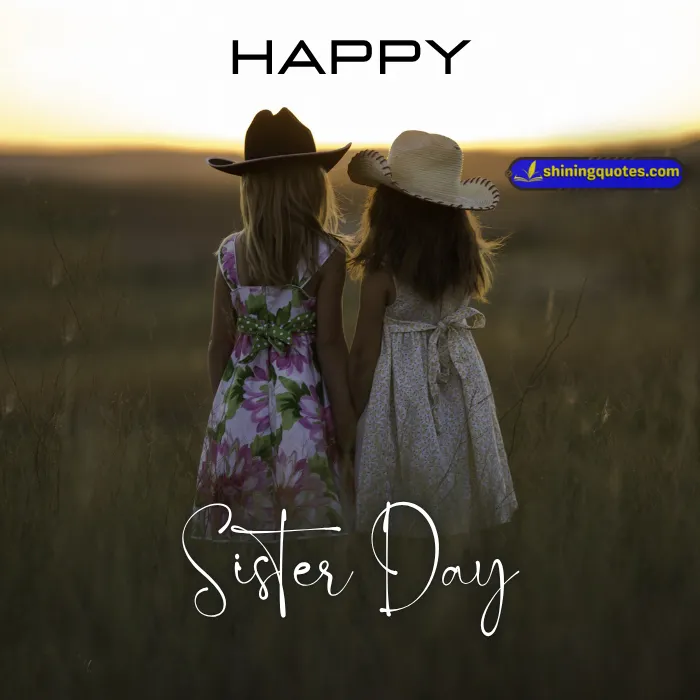 Happy Sisters Day Wishes