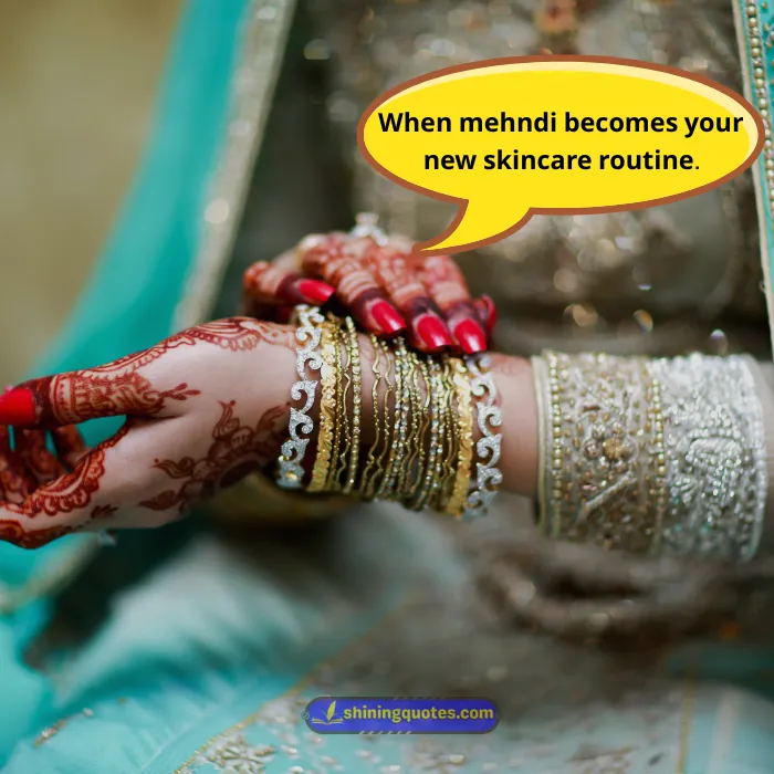 Mehndi Captions for Instagram