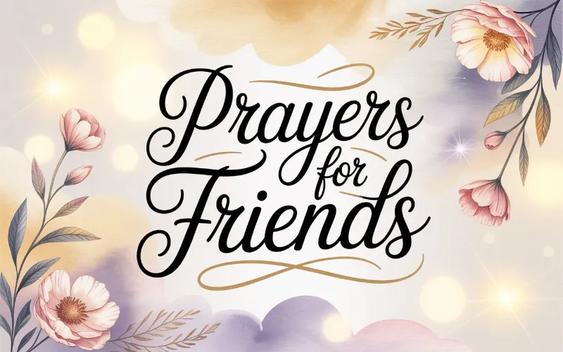 Prayers for Friendship