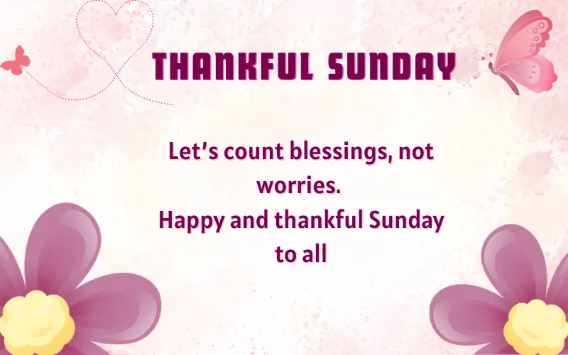 Thankful Sunday