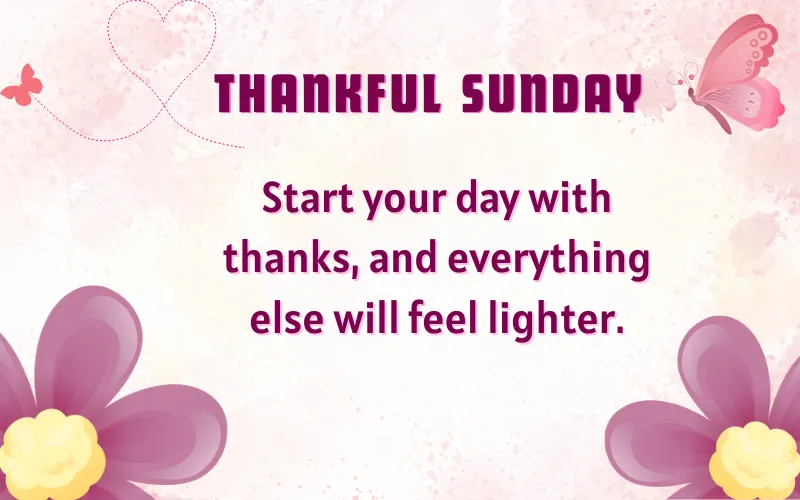 Thankful Sunday Blessings